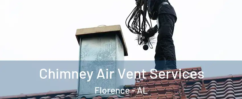  Chimney Air Vent Services Florence - AL