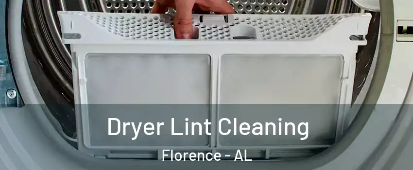  Dryer Lint Cleaning Florence - AL