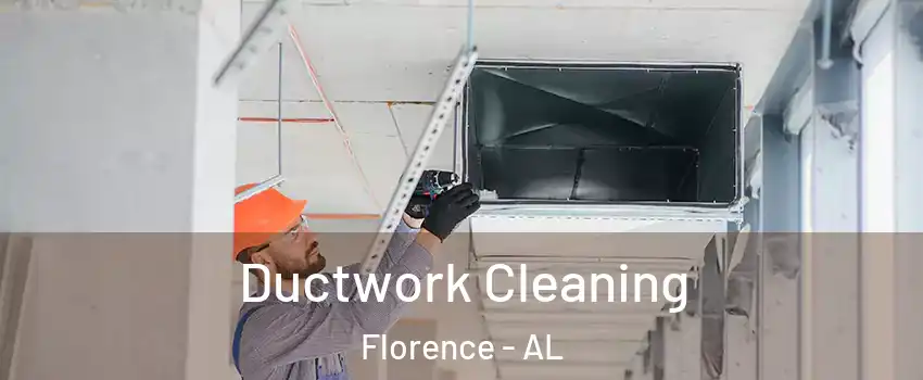  Ductwork Cleaning Florence - AL